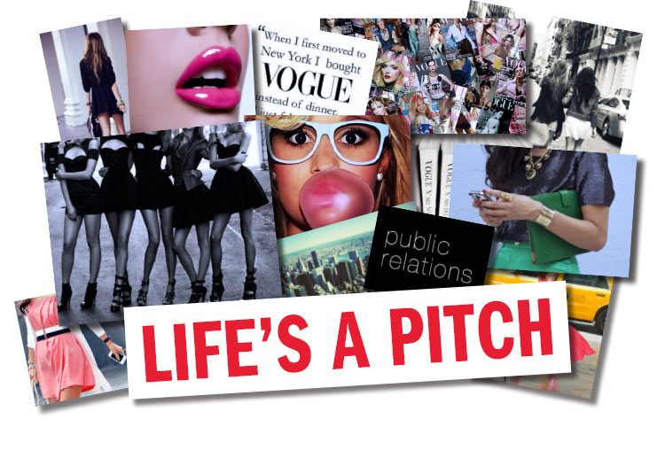 Ruby Media Group, Public relations, Life's a Pitch