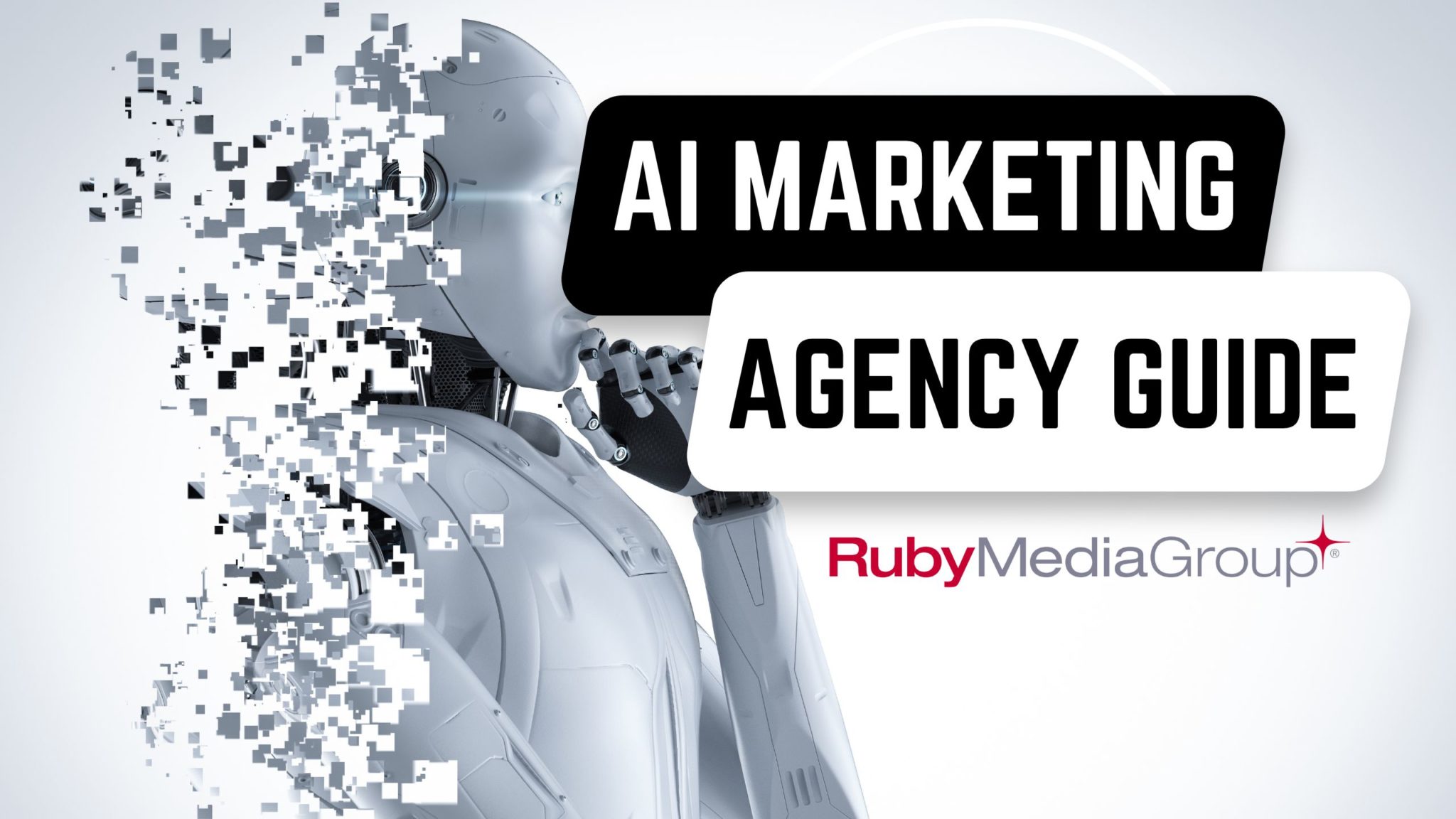 Artificial Intelligence Marketing Agency Guide