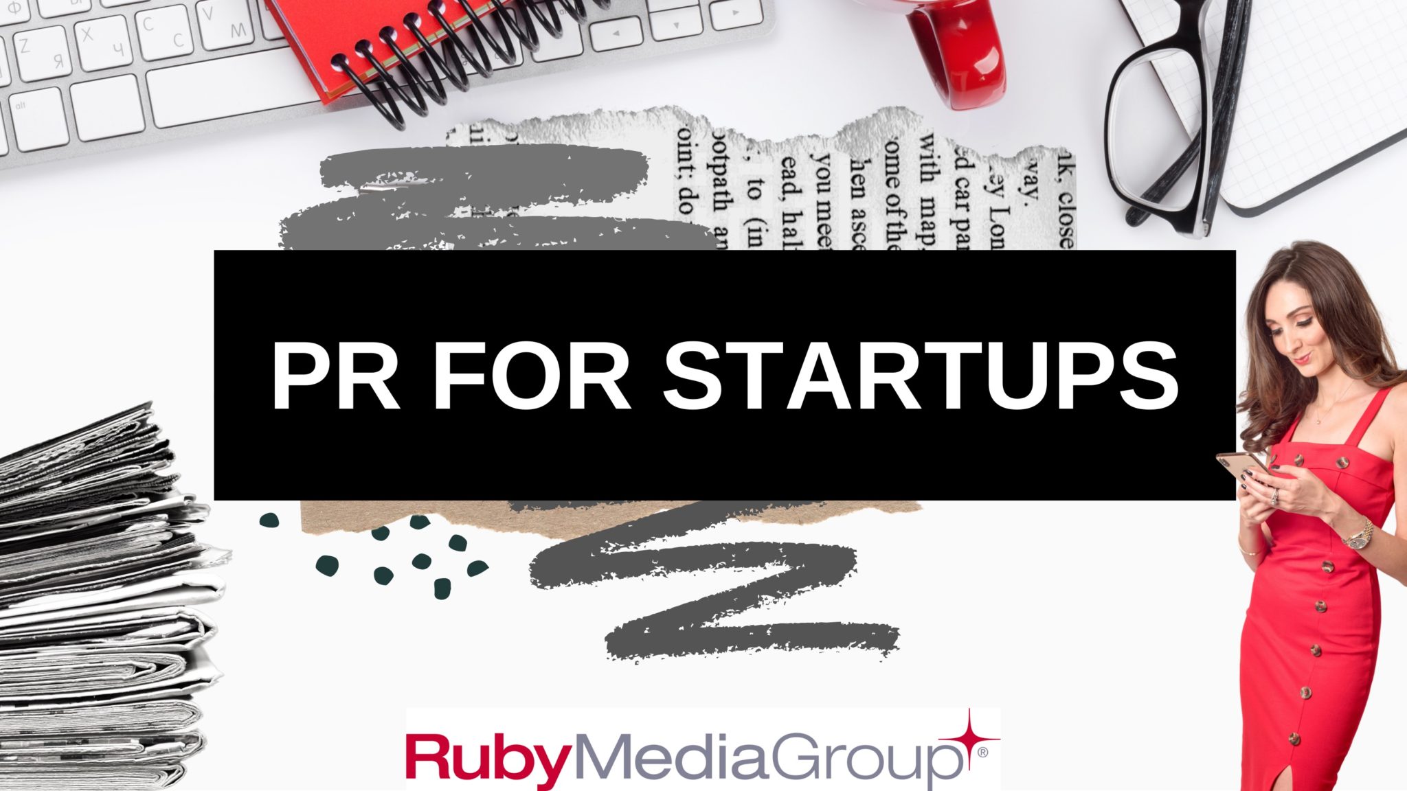 PR for SaaS Startups Kris Ruby 